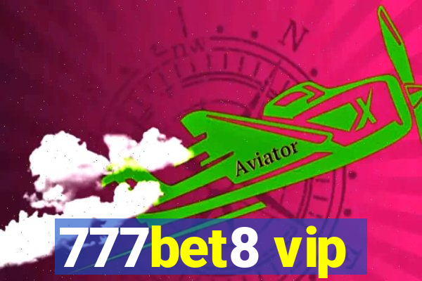 777bet8 vip