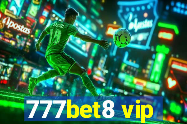 777bet8 vip