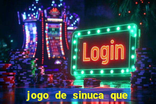 jogo de sinuca que paga dinheiro