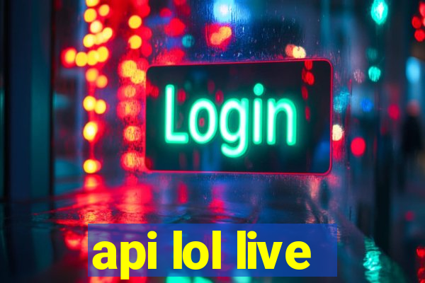 api lol live