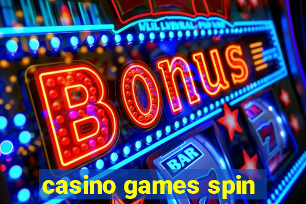 casino games spin