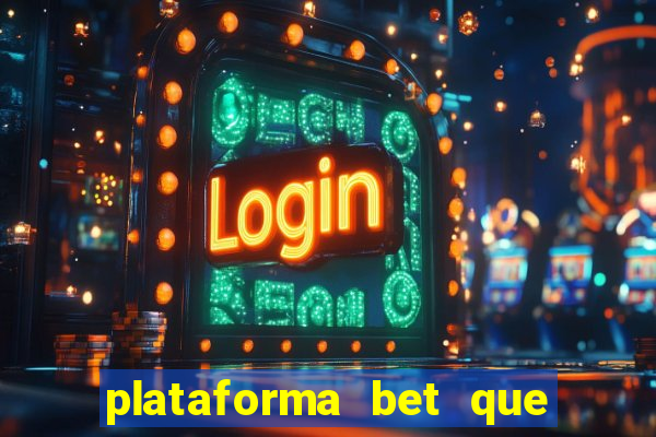 plataforma bet que da bonus