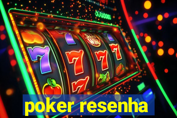 poker resenha