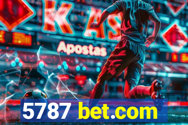 5787 bet.com