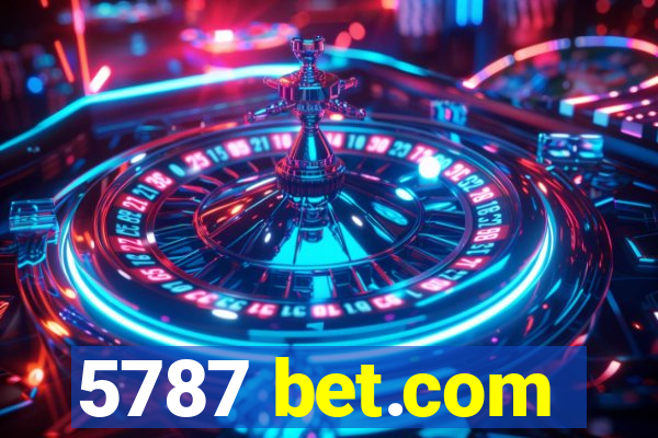 5787 bet.com