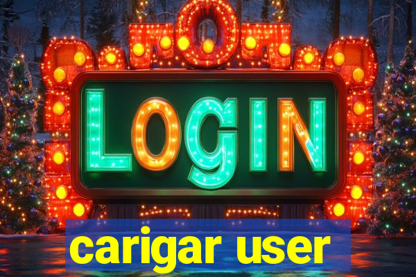 carigar user