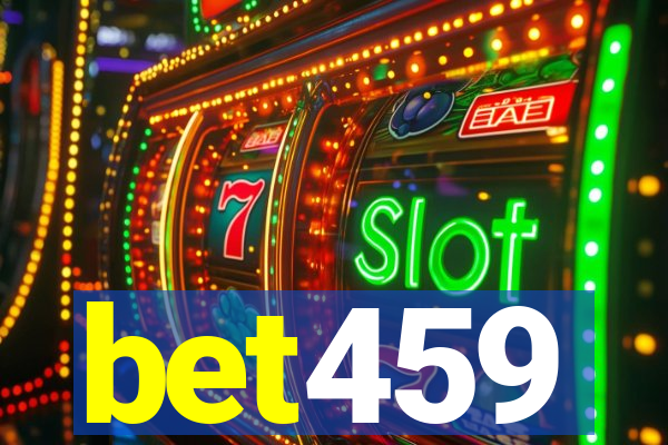 bet459