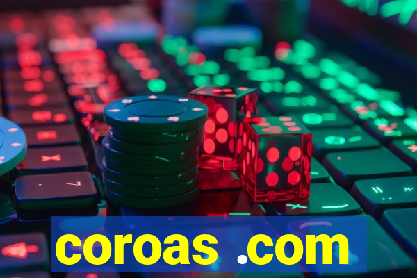 coroas .com