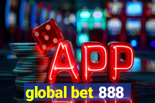 global bet 888