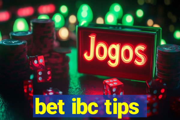 bet ibc tips