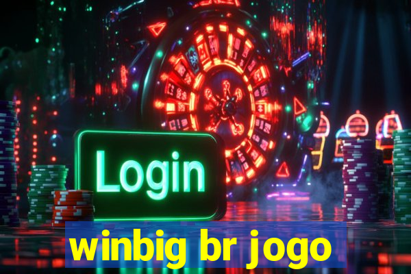 winbig br jogo