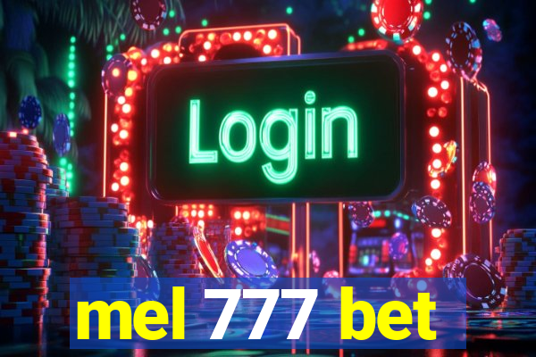 mel 777 bet