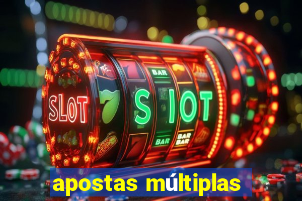 apostas múltiplas