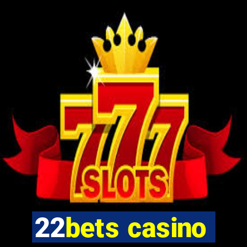 22bets casino