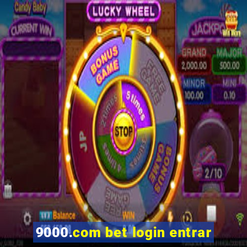 9000.com bet login entrar