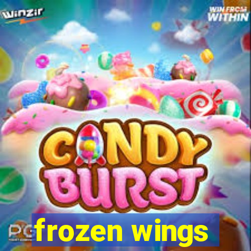 frozen wings