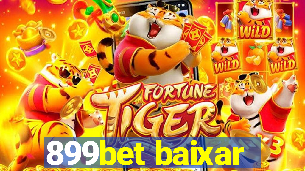 899bet baixar