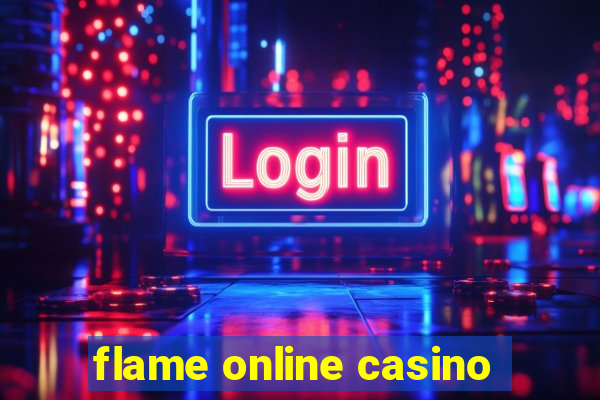 flame online casino