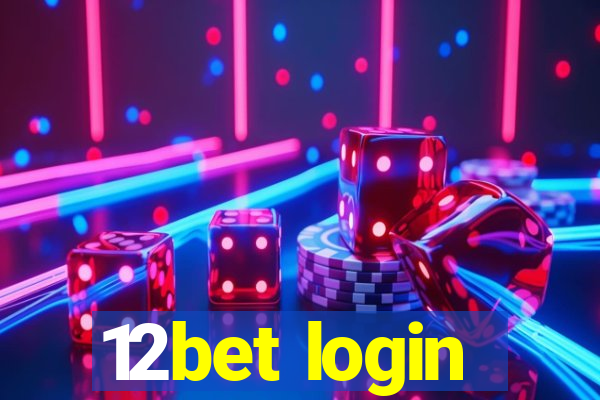 12bet login