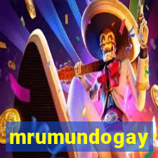 mrumundogay