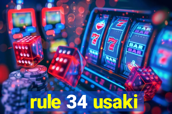 rule 34 usaki