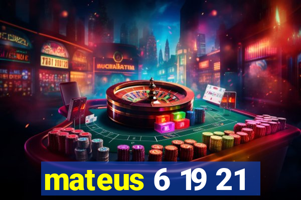 mateus 6 19 21