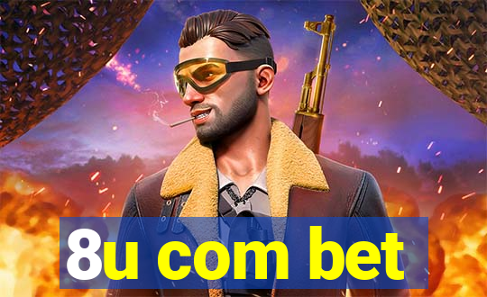 8u com bet