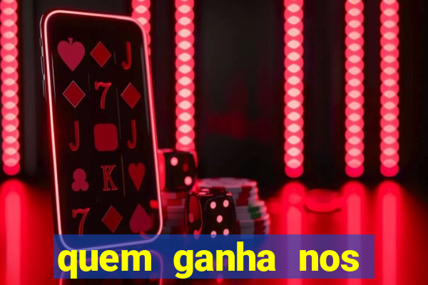 quem ganha nos jogos de hoje