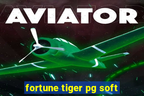 fortune tiger pg soft