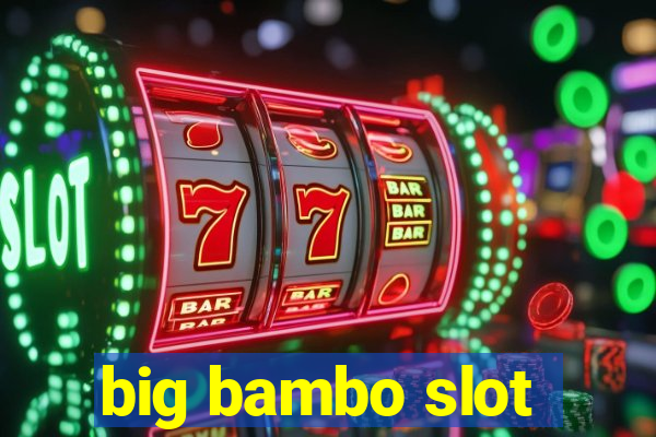 big bambo slot