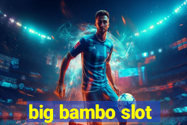 big bambo slot