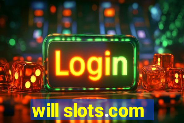 will slots.com