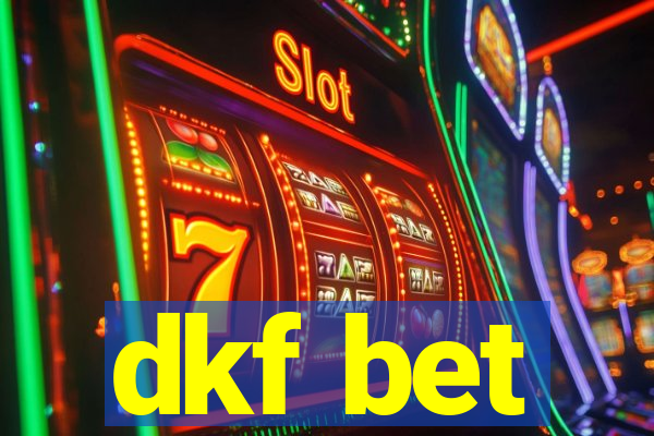 dkf bet