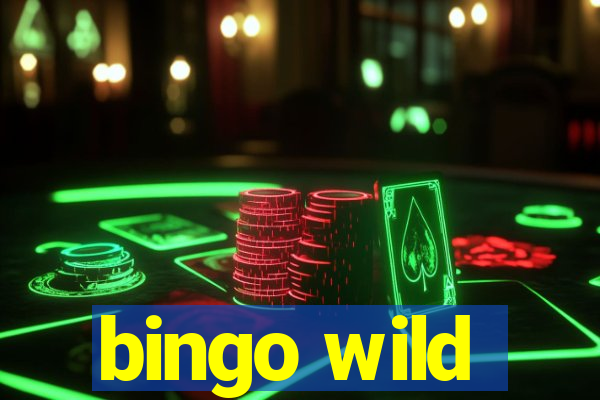 bingo wild