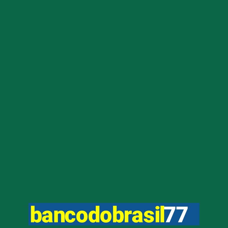 bancodobrasil777bet