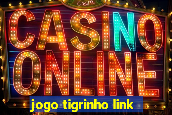 jogo tigrinho link