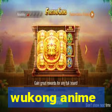 wukong anime