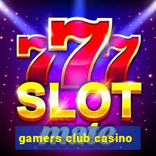 gamers club casino