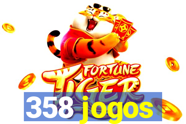 358 jogos