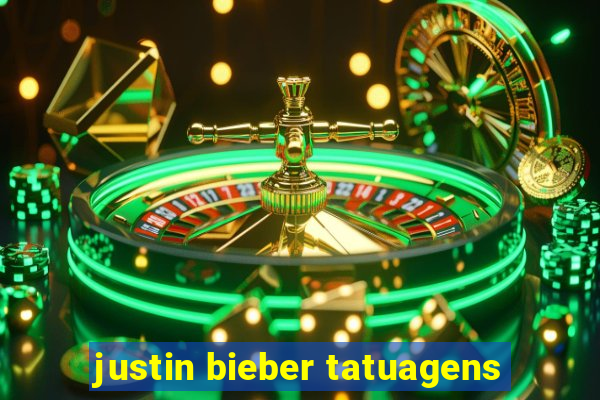 justin bieber tatuagens