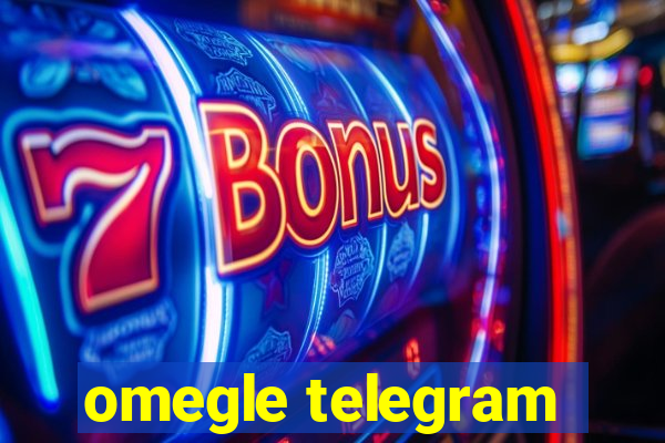 omegle telegram