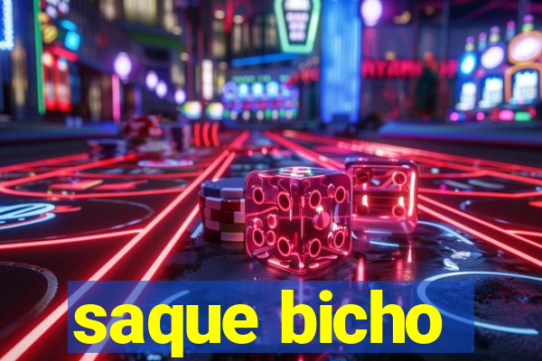 saque bicho