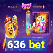 636 bet