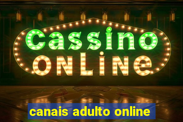 canais adulto online