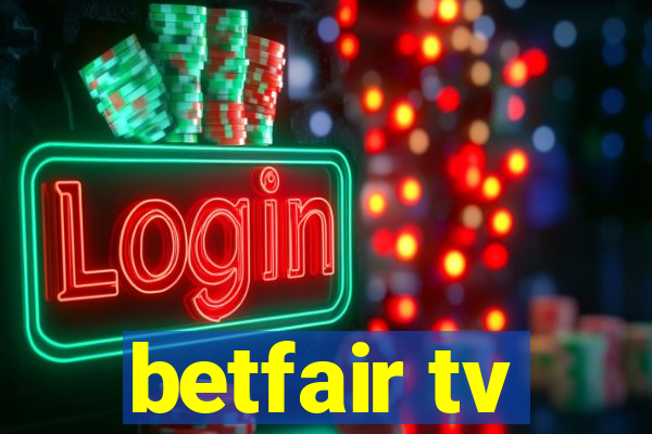 betfair tv