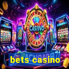 bets casino