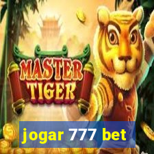 jogar 777 bet