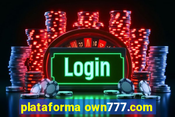 plataforma own777.com