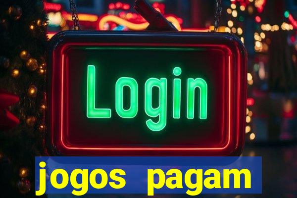 jogos pagam dinheiro de verdade