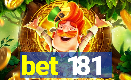 bet 181